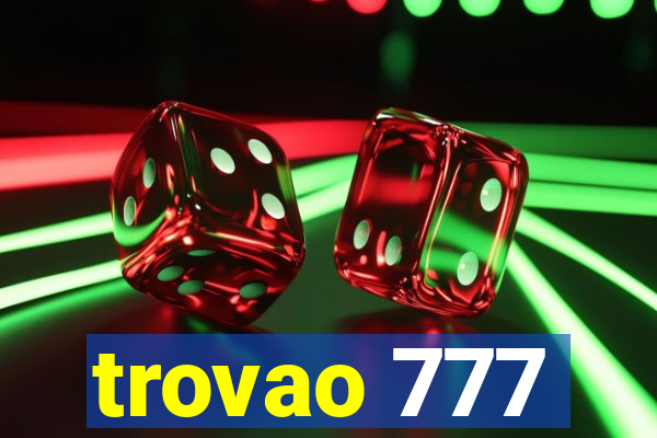 trovao 777